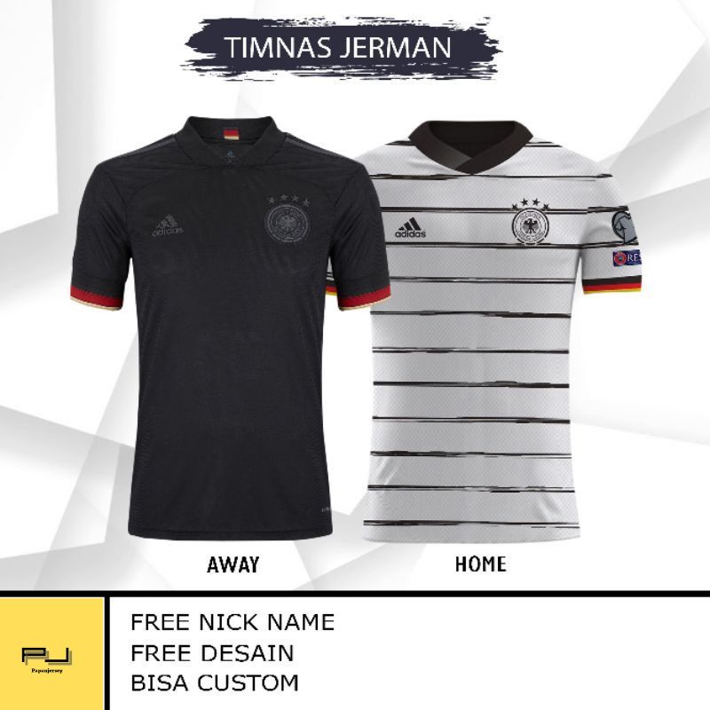 JERSEY TIMNAS GERMANY HOME/AWAY 2021 GRATIS NAMA DAN NO PUNGGUNG