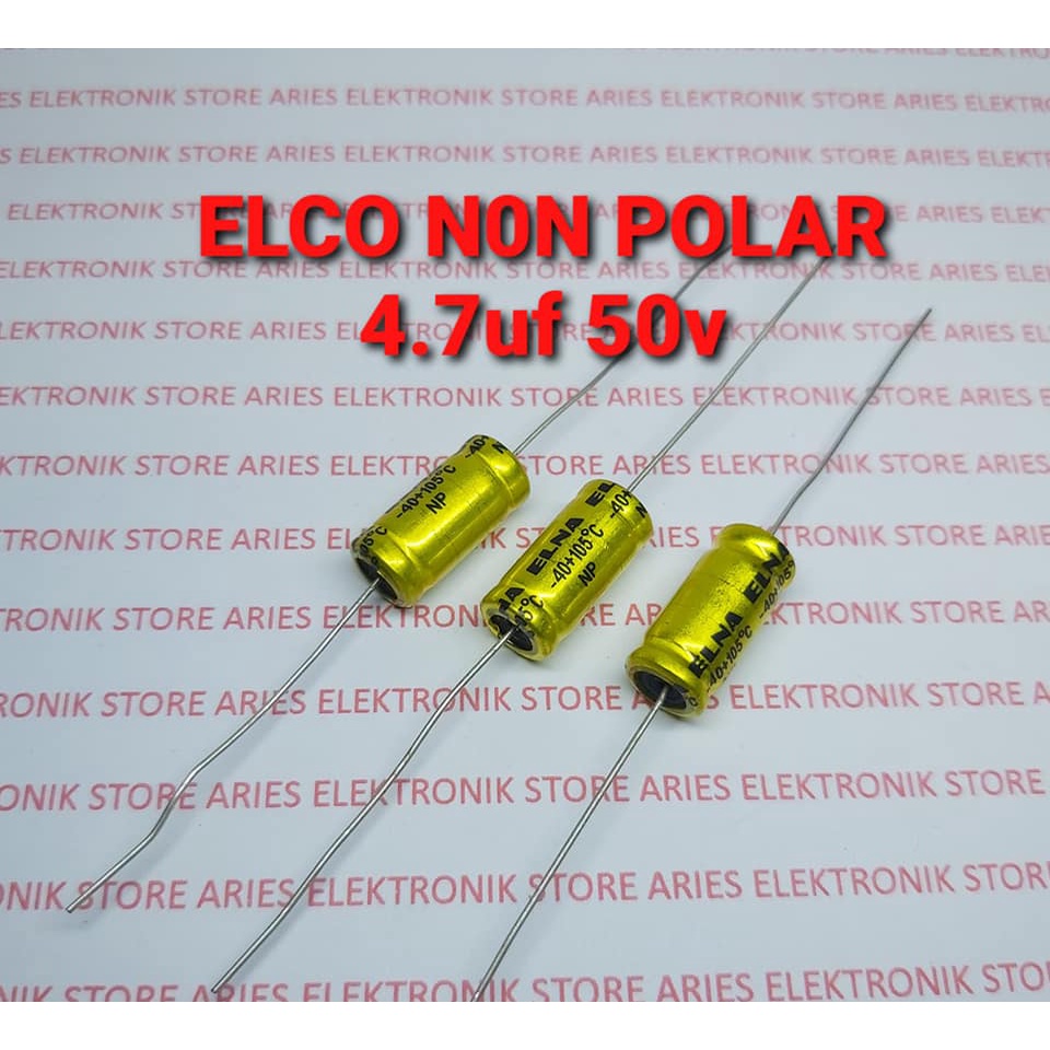 ELCO NON POLAR 4.7uf 50v UNTUK ELCO TWEETER 4.7uf 50v