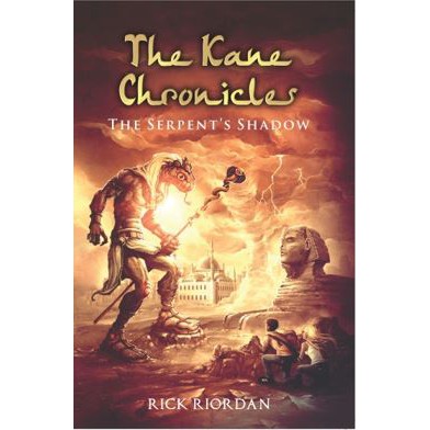 THE KANE CHRONICLES #3 : THE SERPENTS SHADOW