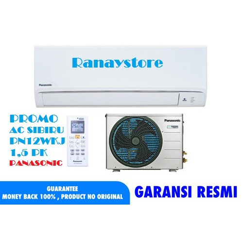 PANASONIC AC SIBIRU 1.5PK R32 | PANASONIC CS/CU-PN12WKJ | CSCUPN12WKJ