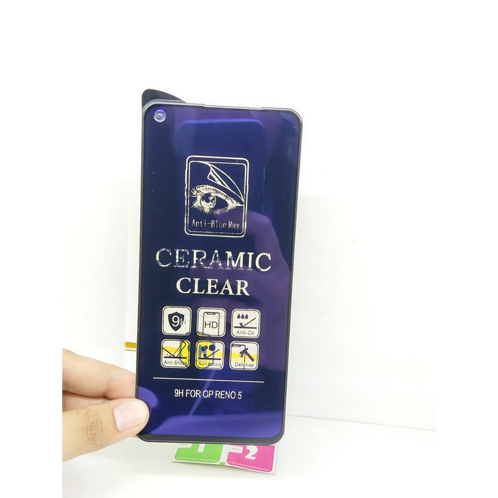 Ceramic CLEAR ANTI BLUE Oppo Reno5 5G 4G 6.43 inch Screen Protector Full Layar Anti Broken