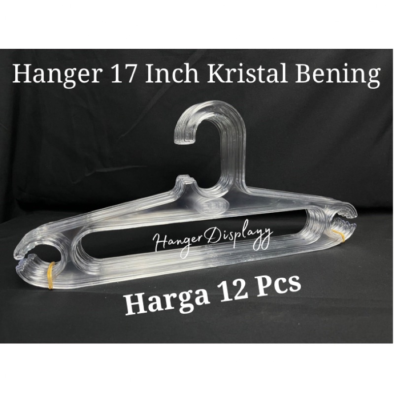 Hanger Plastik 17 Inch Kristal Bening | Gantungan Baju Plastik Elastis | Hanger Laundry Dewasa Murah | Hanger Atasan ( 1 Lusin )