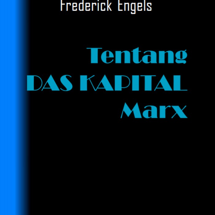 Tentang Das Kapital Marx - Frederick Engels