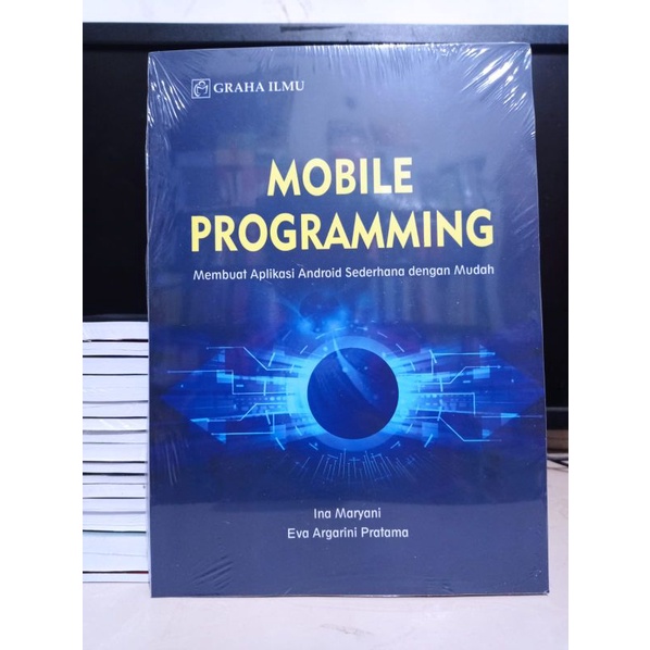 Jual Buku Mobile Programming : Membuat Aplikasi Android Sederhana ...