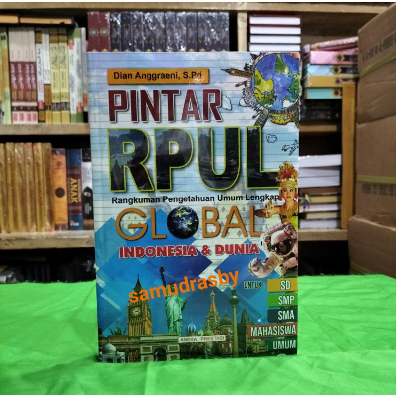 Buku Pintar RPUL GLOBAL Indonesia Dan Dunia