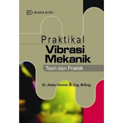 

Praktikal Vibrasi Mekanik