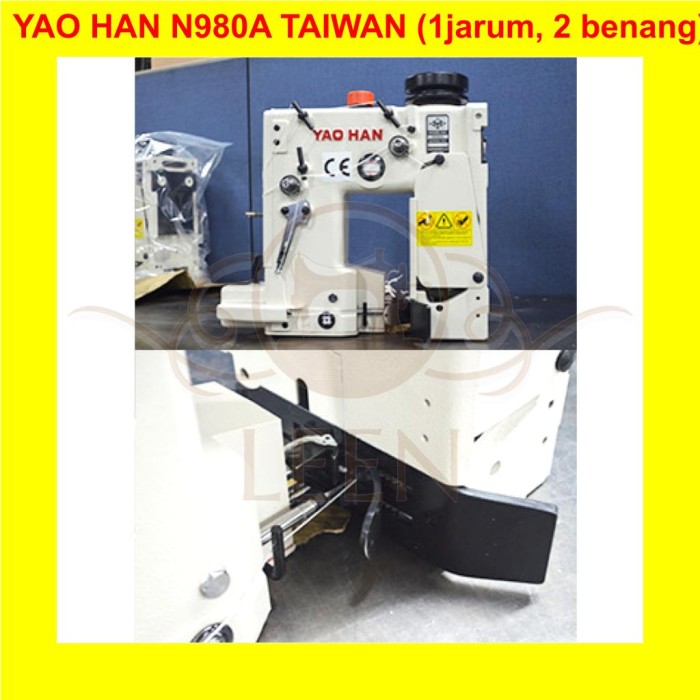 Mesin Jahit Karung YAO HAN N980A Taiwan HIGH SPEED / DS-9C NLI LEEN