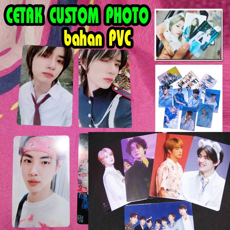 

CETAK PHOTOCARD CUSTOM PHOTO KPOP bahan pvc seperti Kartu ATM