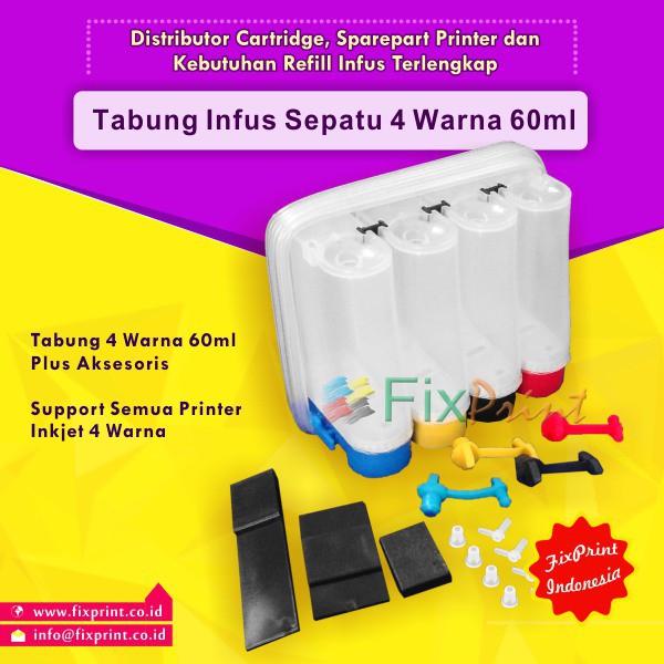 Tabung Infus Modif CISS Printer Epson Canon HP Sepatu 4 Warna 60ml IP2770 MP287 2135 TS307 TS207