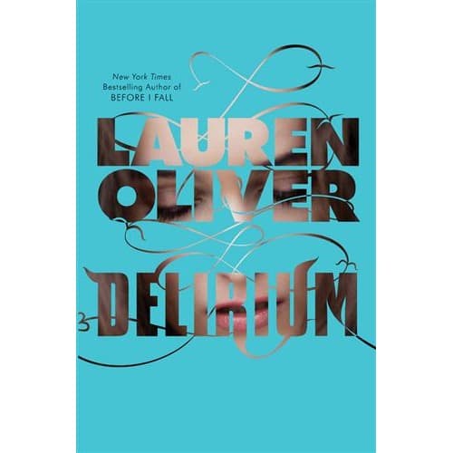 Novel Buku - Delirium by Lauren Oliver