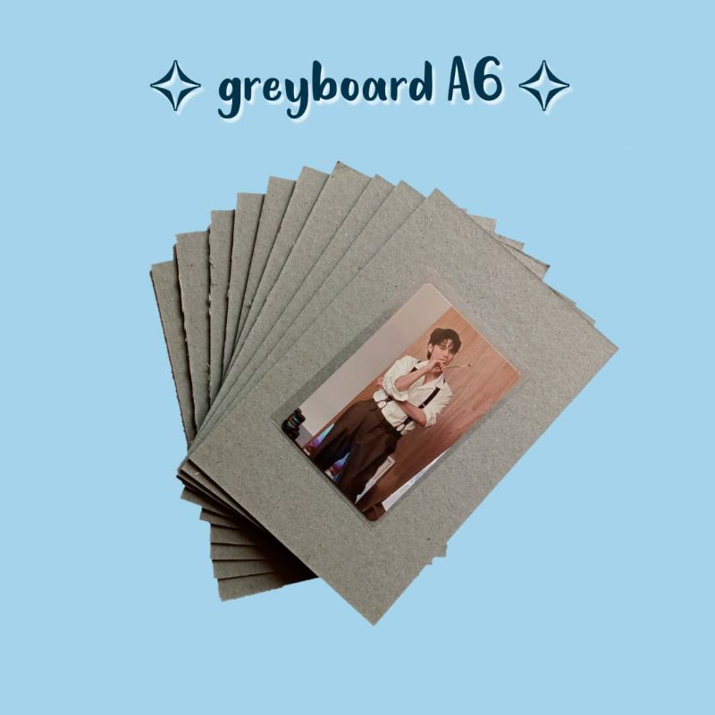 Bahan Packing Photocard Satuan Greyboard A6/Greyboard A7/Toploader B2[BACA DESKRIPSI]