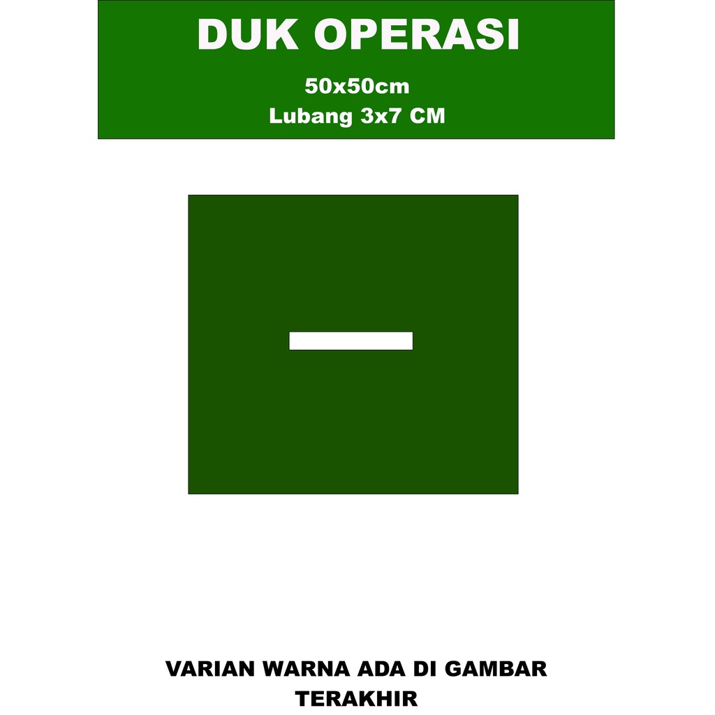 Kain Duk Operasi Penutup Area Bedah Aseptis Ukuran 50x50cm Lubang 3x7cm