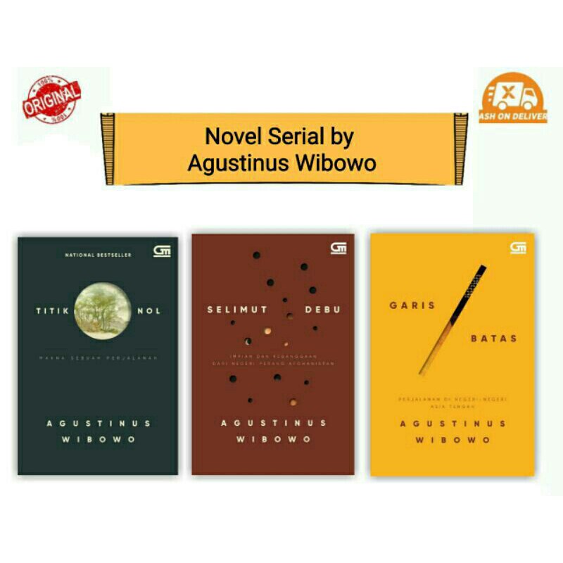 Novel serial agustinus wibowo:titik nol,selimut debu,garis batas