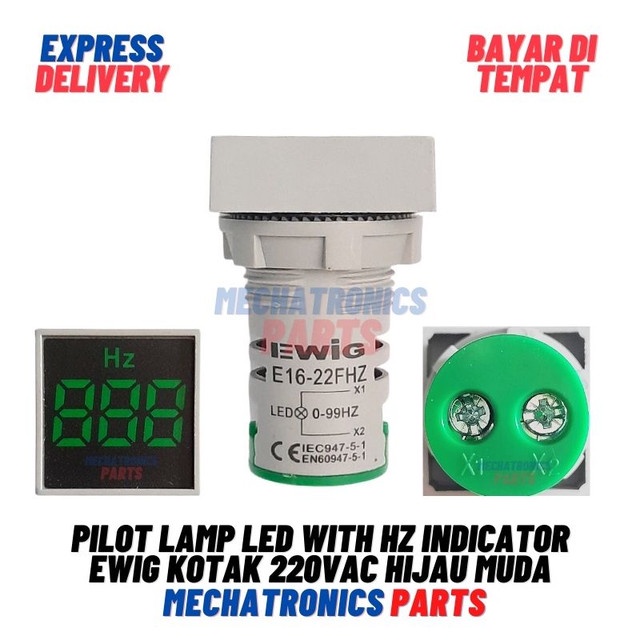 [5655] PILOT LAMP LED WITH HZ INDICATOR EWIG KOTAK 22mm 220VAC Hijau Muda