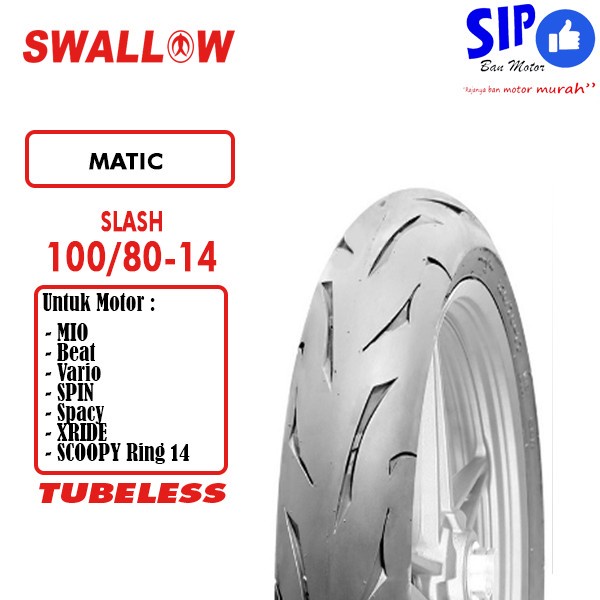 Ban motor matic Swallow Slash 100 80 14 Tubeless SB151 SB 151 SOFT COMPOUND VARIO GEAR LEXI