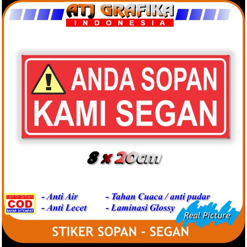 

stiker anda sopan kami segan sticker Anti preman toko kantor rumah dll