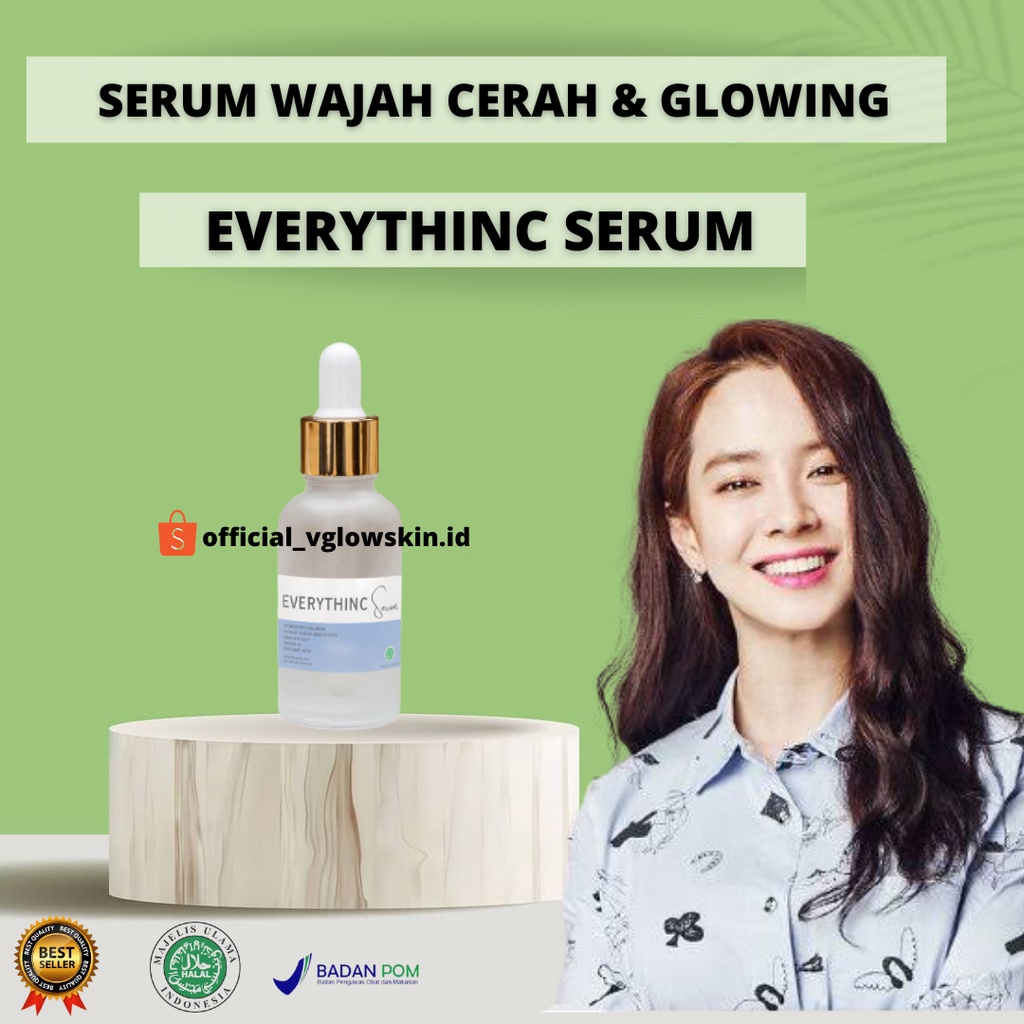 everythinc serum | serum pemutih wajah | pemutih wajah glowing | serum wajah bpom