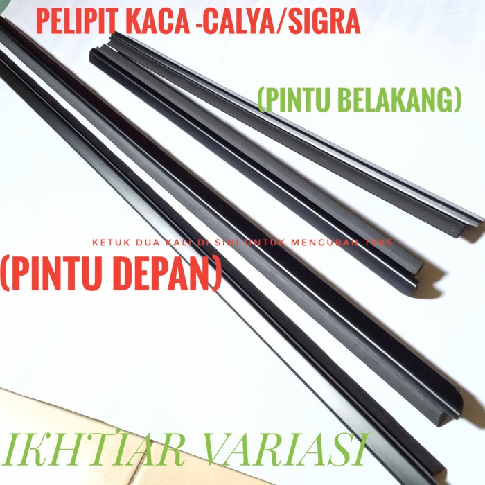 Weather strip Calya Sigara Pelipit Kaca Calya Sigra Original Satuan