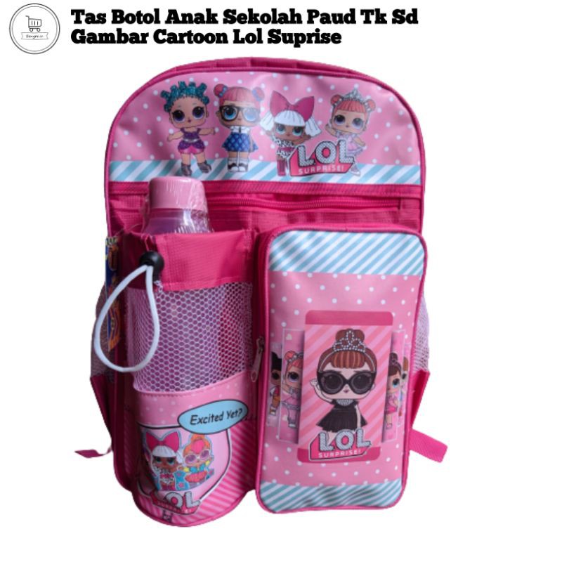 Tas Anak Botol Gambar Lol suprise Sekolah Paud tk sd gambar cartoon lol suprise