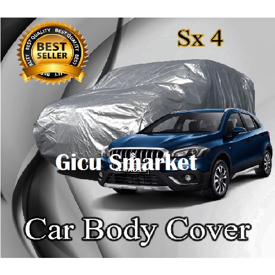 selimut sarung body cover mobil suzuki sx4 sx 4 s cross