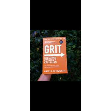 Grit: Kekuatan, Passion + Kegigihan
