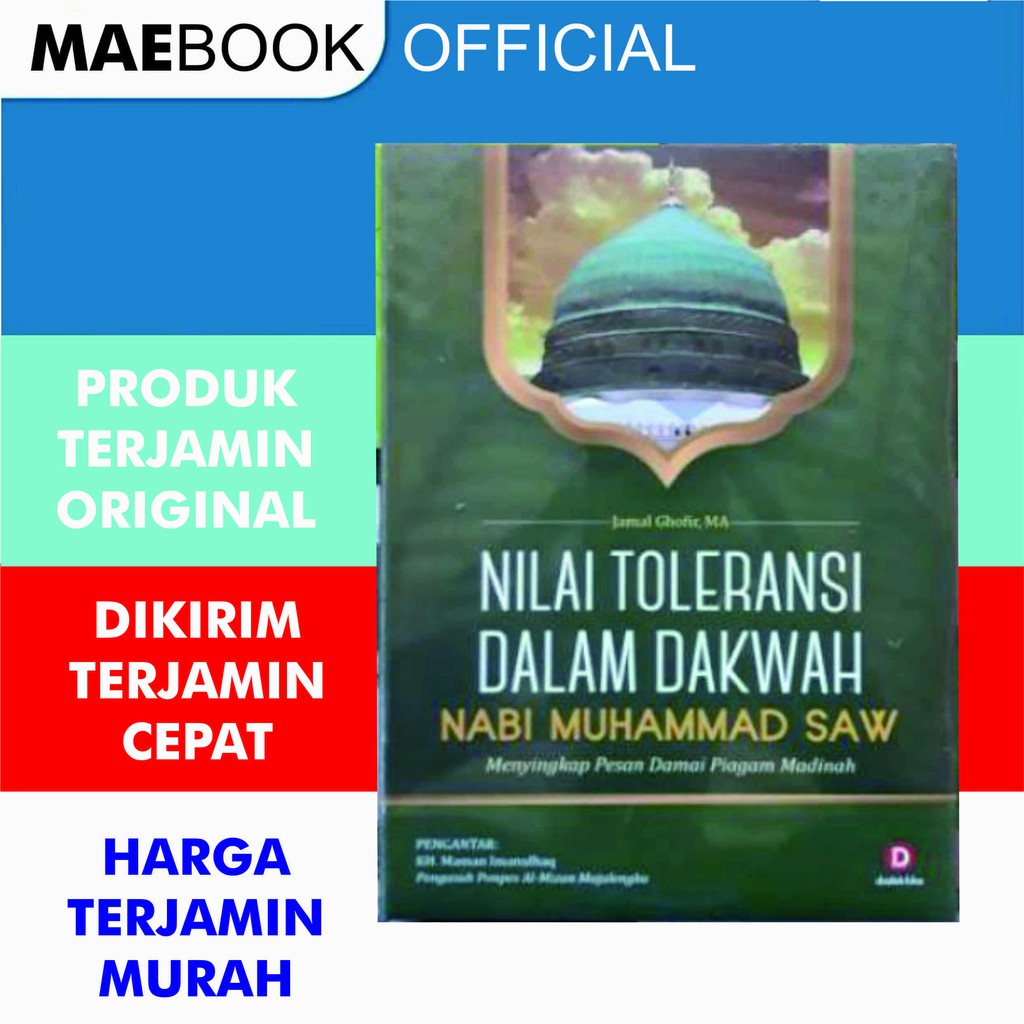 Nilai Toleransi Dalam Dakwah Nabi Muhammad SAW - Istana