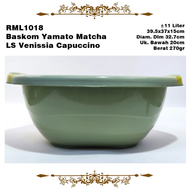 RML1018 Baskom Yamato Matcha LS Venissia Capuccino ±11 Liter