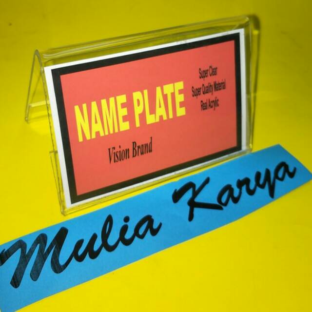 

Acrilic Name Plate 6x9 2 muka