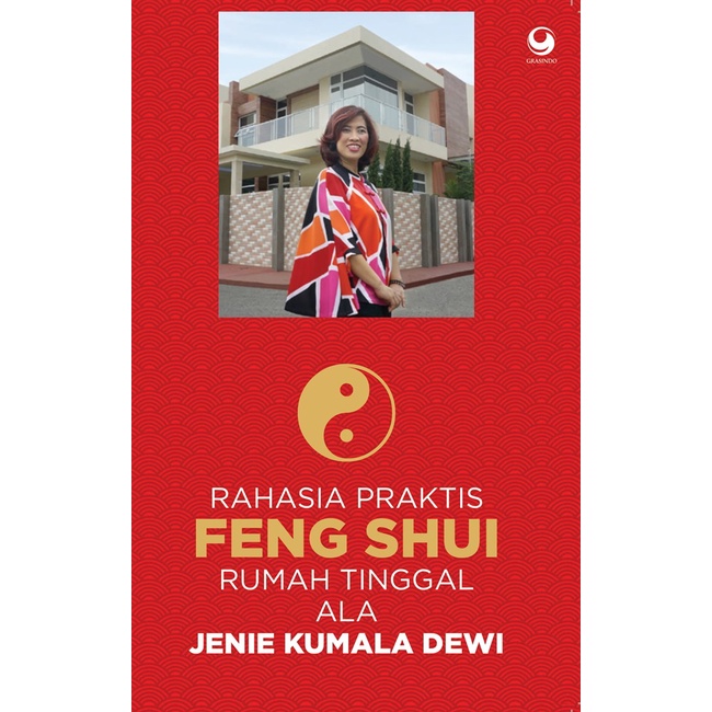 Rahasia Praktis Feng Shui Rumah Tinggal Ala Jenie Kumala Dewi by Jenie Kumala Dewi