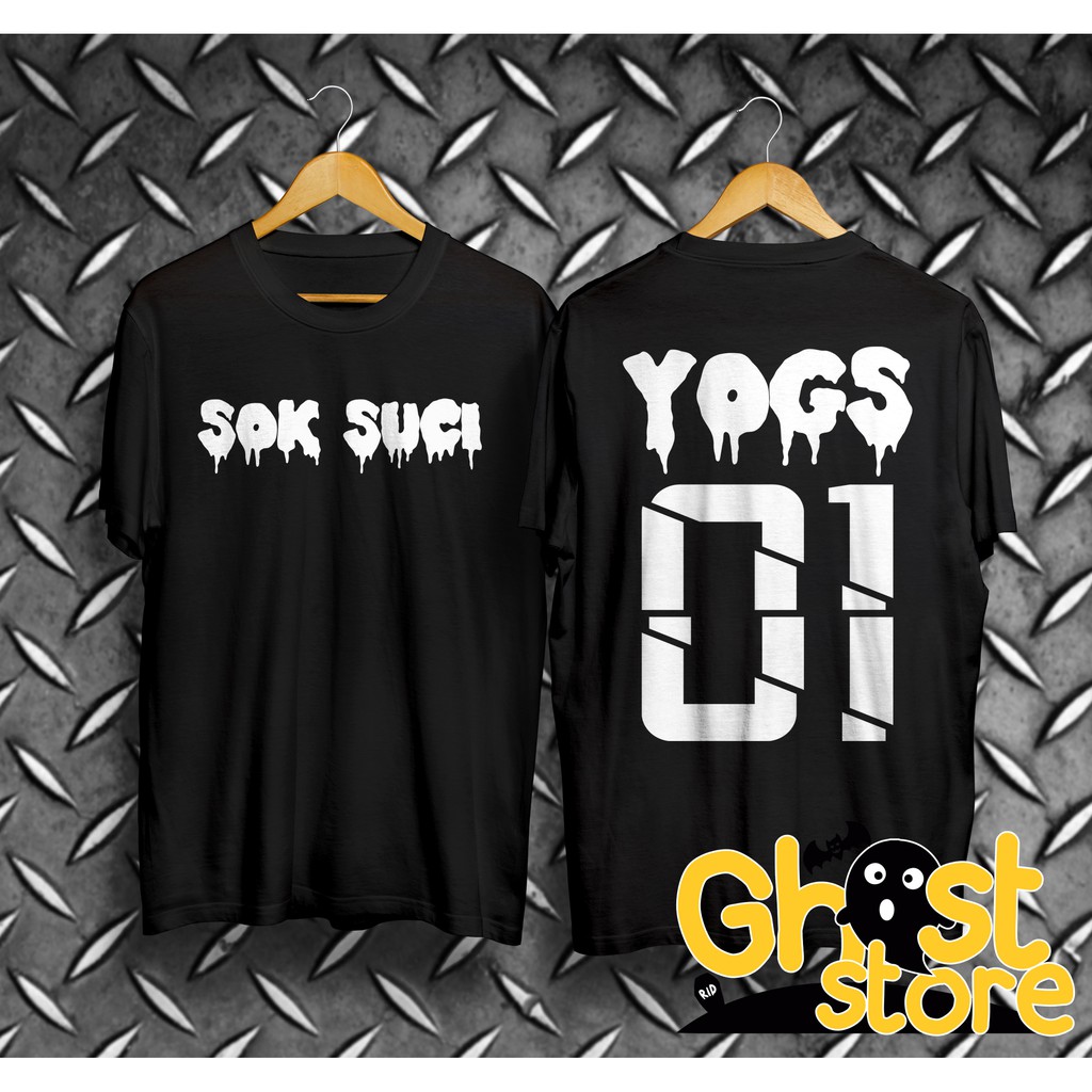 kaos YOGS SOK SUCI