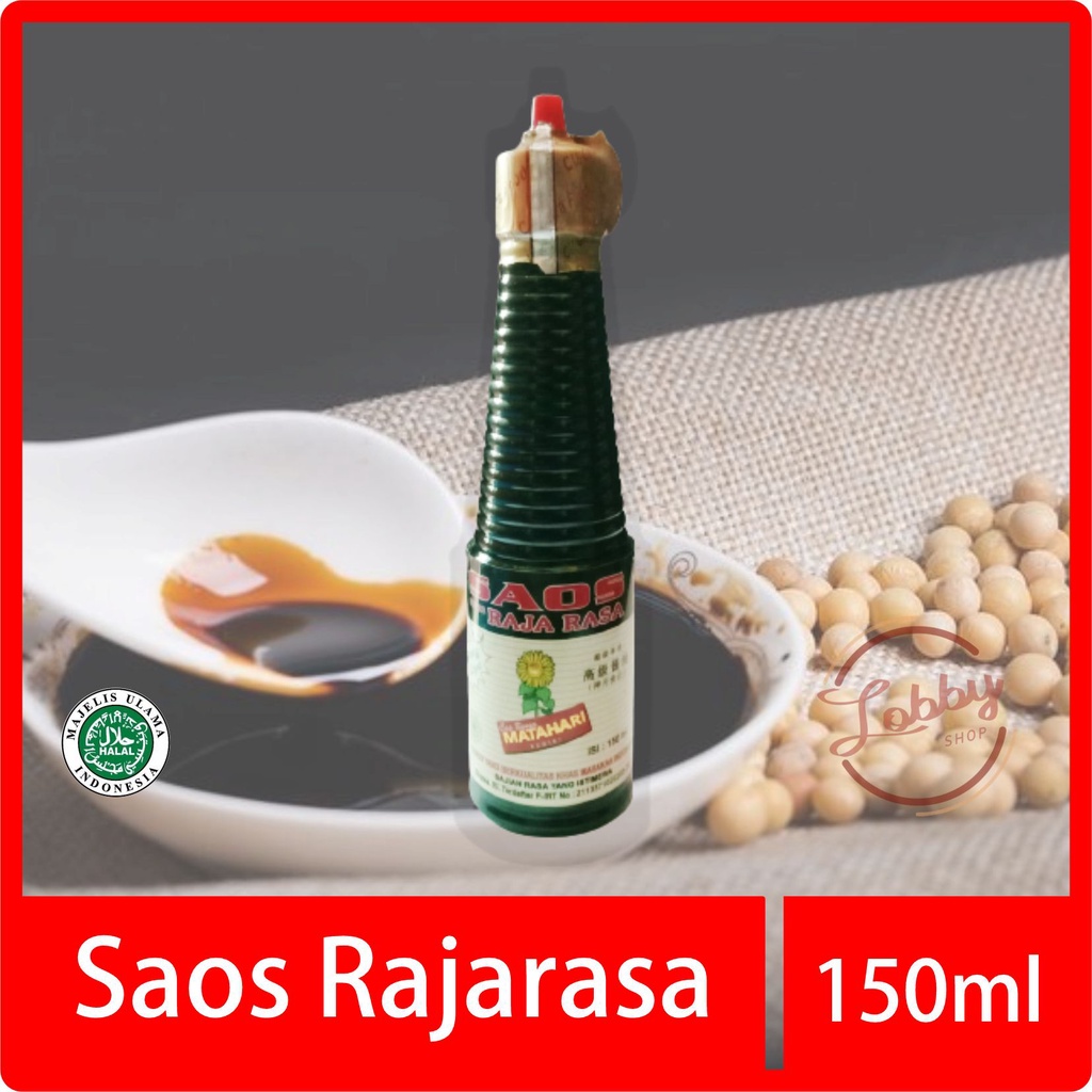 Saus Raja Rasa organik Cap Matahari Kemasan 150ml (HALAL) non MSG | Saos Rajarasa | Penyedap rasa na