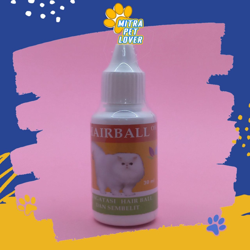 OBAT SEMBELIT KUCING - HAIRBALL OIL CAT 30 ML - LANCARKAN BAB ATASI KONTIPASI HAIR BALL PENCERNAAN KITTEN SEHAT NAFSU MAKAN - MURAH GARANSI KUALITAS ASLI ORIGINAL - PET ANIMAL VETERINARY TAMASINDO TETES &amp; VITAMIN HEWAN BINATANG PELIHARAAN MITRAPETLOVER