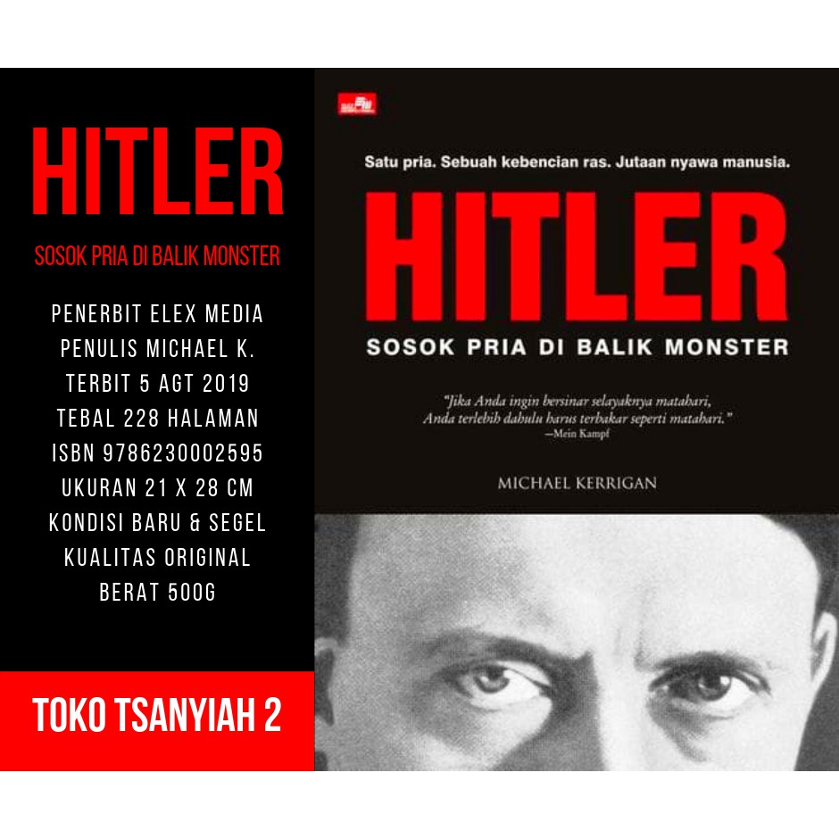 Buku Sejarah Hitler Sosok Pria Di Balik Monster Michael Kerrigan