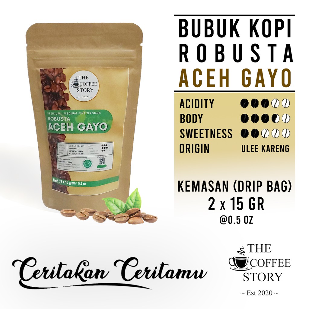 

The Coffee Story / Premium Robusta Kopi Aceh Gayo / Drip Bag / 2pcs