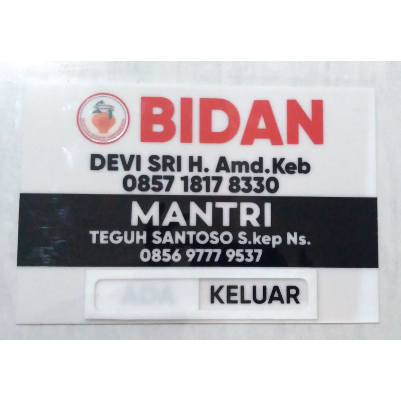 Acrylic akrilik papan bidan ( ada bidan /bidan keluar )