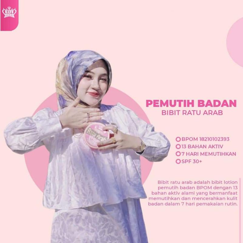 BIBIT RATU ARAB ORIGINAL - PEMUTIH BADAN - LOTION BPOM HALAL