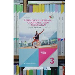 

BUKU PENJASORKES UNTUK SMA KELAS 3 REVISI TERBARU BEKAS