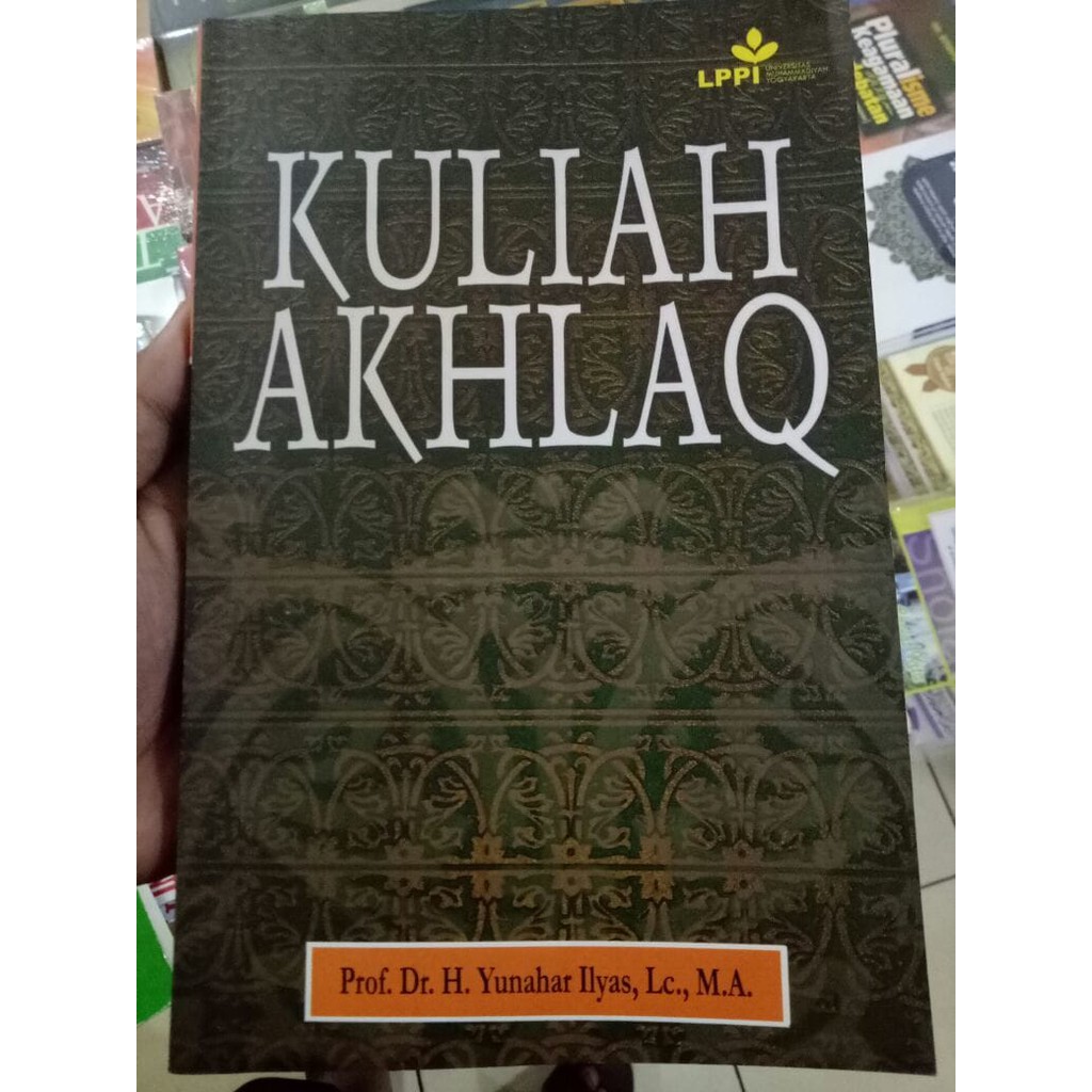 Kuliah Akhlak - Yunahar Ilyas