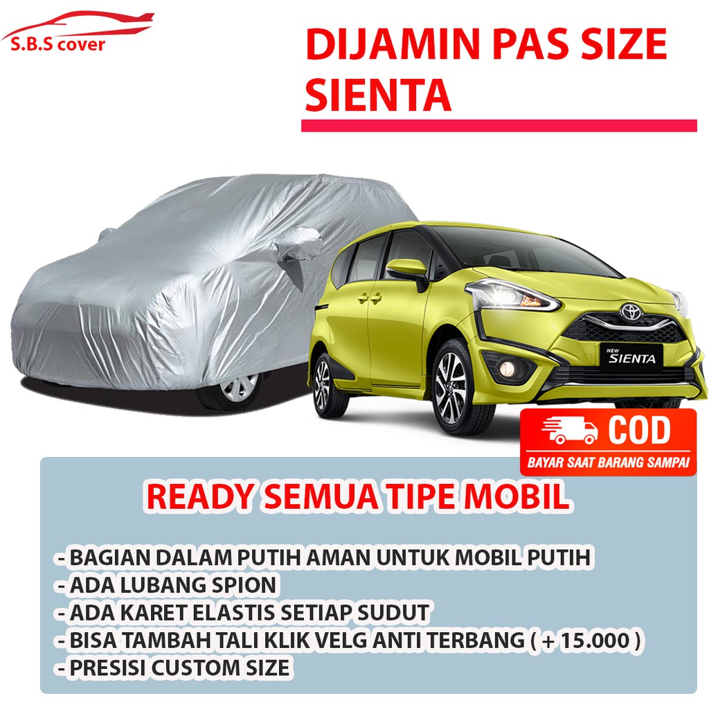 Body Cover Mobil sienta Sarung Mobil sienta/mobilio/mobilio rs/honda mobilio/calya/sigra/sigra e/avanza/xenia/avanza veloz/avanza lama/new avanza/all new avanza/datsun go/datsun go 3 baris/datsun go 2 baris/datsun go panca/brio/brio rs/brio satya/hrv/ayla