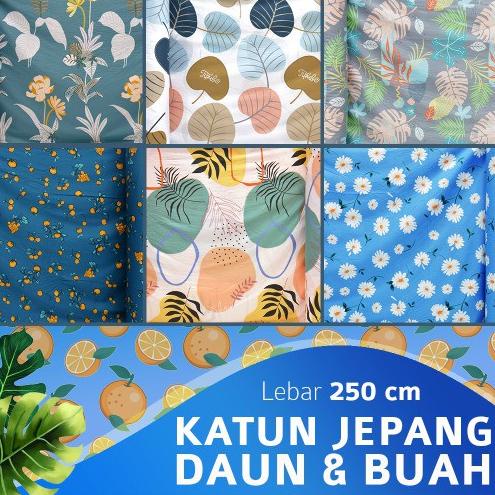 ♣ KAIN SPREI KATUN JEPANG MOTIF DAUN DAN BUAH LEBAR 250 METERAN ♕