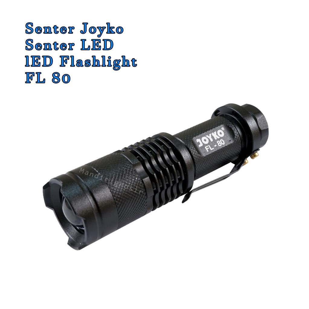 Senter Joyko * Senter LED * lED Flashlight * FL 80