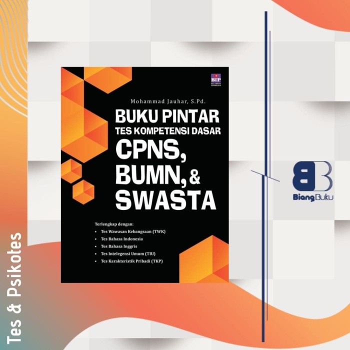 

Buku Pintar Tes Kemampuan Dasar untuk CPNS, BUMN, DAN SWASTA KPL427