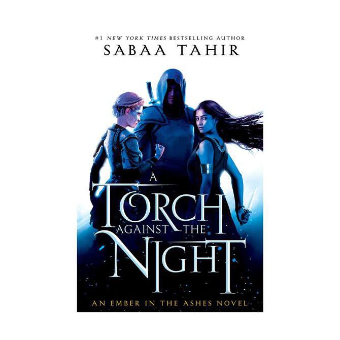 Sabaa Tahir : Torch Against The Night