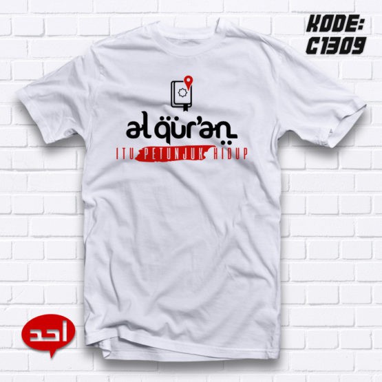 Kaos Dakwah Islami AL QUR'AN Kaos Distro Muslim Cotton Combed 30s