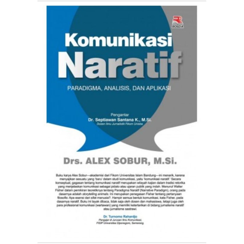 Komunikasi Naratif Paradigma, Analisis, dan Aplikasi
