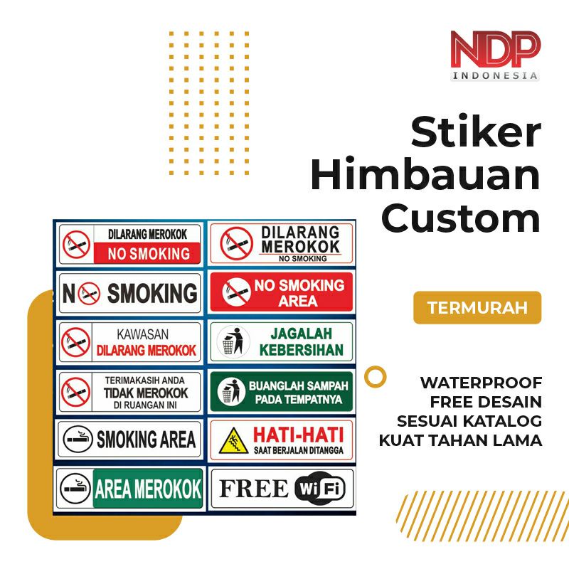 

STIKER HIMBAUAN TEMPAT UMUM CUSTOM