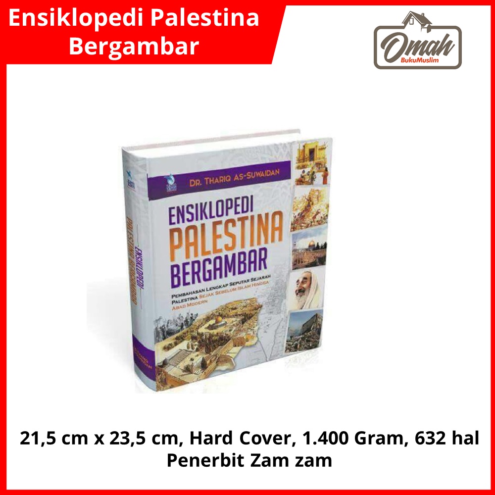 Jual Buku Ensiklopedi Palestina Bergambar Pembahasan Lengkap Sejarah ...