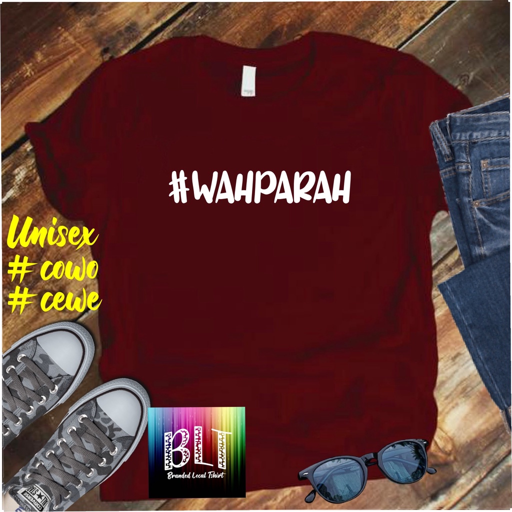 Cod Gratis Ongkir/Kaos #wahparah Kaos disto pakaian pria murah 2022 murah nampol /KAOS EKSPRESI/KAOS HITS/KAOS BANDUNG/KAOS MURAH/KAOS DISTRO