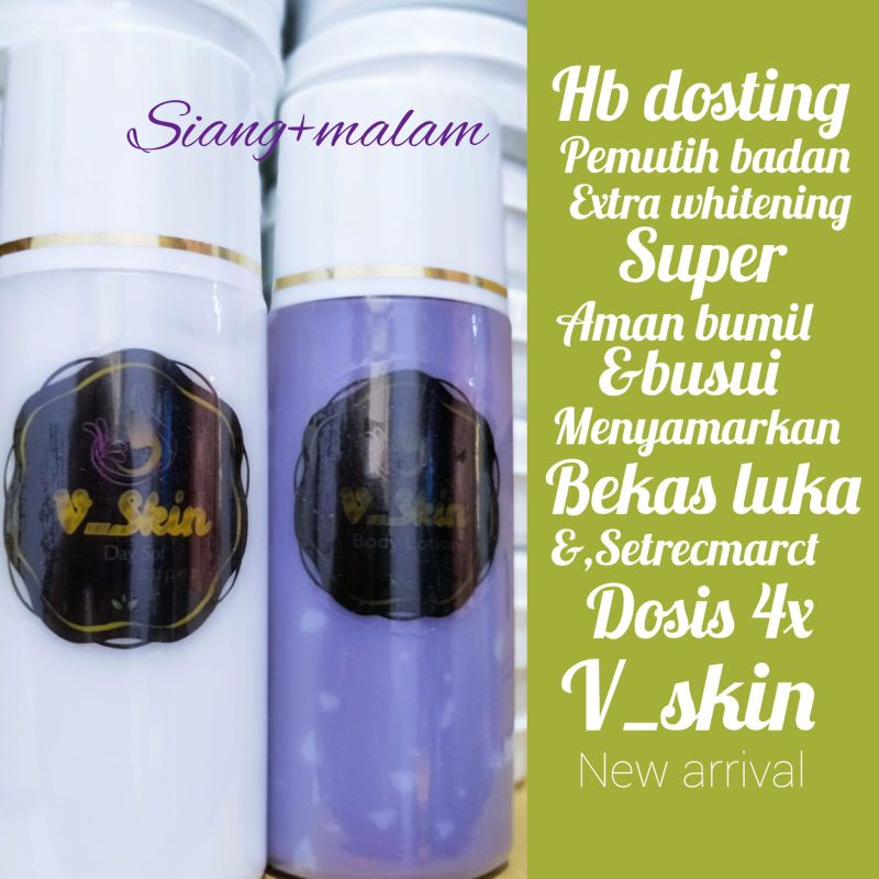 HB pemutih Badan Satu paket Kumplit,Lotion dosting V skin