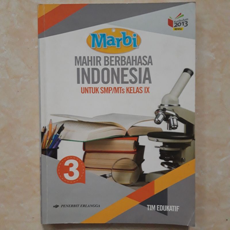 

Bahasa Indonesia SMP/MTs Kelas IX - Kurikulum 2013